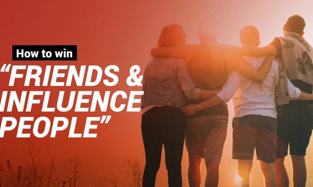 How to influence people?