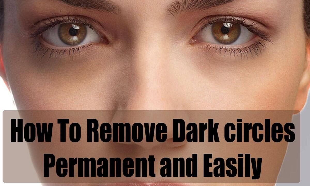 How to remove dark circles