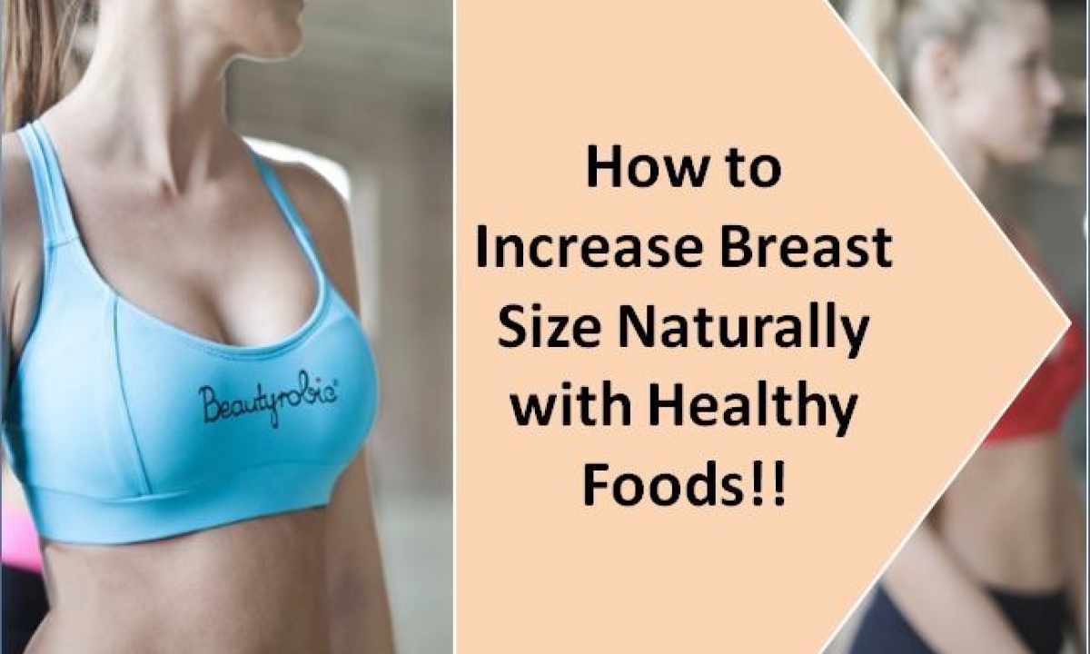 What exercises it is possible to increase the breast
